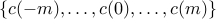  {c(-m), ldots, c(0),ldots, c(m) } 