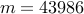 m = 43986